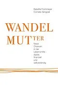 E-Book (epub) WANDELMUTter von Cornelia Sengpiel, Babette Frommeyer