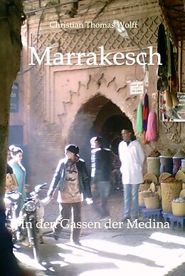 Fester Einband Marrakesch von Christian Thomas Wolff