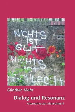 E-Book (epub) Dialog und Resonanz von Günther Mohr