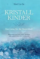 Fester Einband Kristallkinder von Mari Lu-Sa
