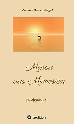 Fester Einband Minou aus Mimosien von Corinne Baumli-Vogel