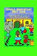 Kartonierter Einband Jungle Adventure Fart Book von T. J. Gusman