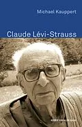 E-Book (pdf) Claude Lévi-Strauss von Michael Kauppert