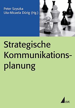 Kartonierter Einband Strategische Kommunikationsplanung von 