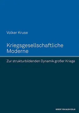 E-Book (epub) Kriegsgesellschaftliche Moderne von Volker Kruse