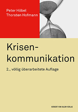 Kartonierter Einband Krisenkommunikation von Thorsten Hofmann, Peter Höbel