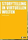 E-Book (epub) Storytelling in virtuellen Welten von David Lochner