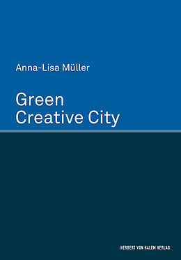 Kartonierter Einband Green Creative City von Anna-Lisa Müller