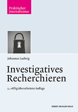 Kartonierter Einband Investigatives Recherchieren von Johannes Ludwig