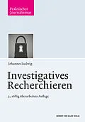 E-Book (epub) Investigatives Recherchieren von Johannes Ludwig