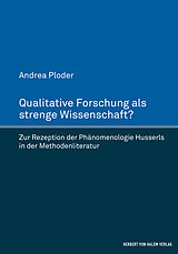 E-Book (epub) Qualitative Forschung als strenge Wissenschaft? von Andrea Ploder