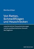 E-Book (epub) Von Ratten, Schmeißfliegen und Heuschrecken von Monika Urban