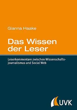 E-Book (epub) Das Wissen der Leser von Gianna Haake