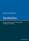 E-Book (epub) Spielbälle von Annemarie Matthies