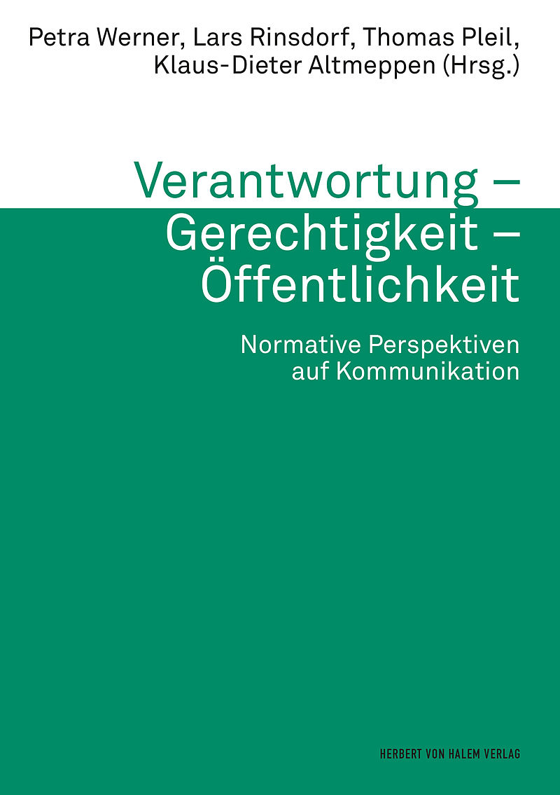 Verantwortung  Gerechtigkeit  Öffentlichkeit