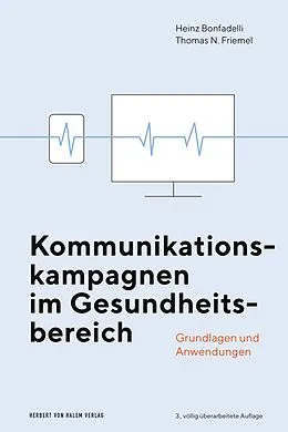 E-Book (pdf) Kommunikationskampagnen im Gesundheitsbereich von Heinz Bonfadelli, Thomas N. Friemel