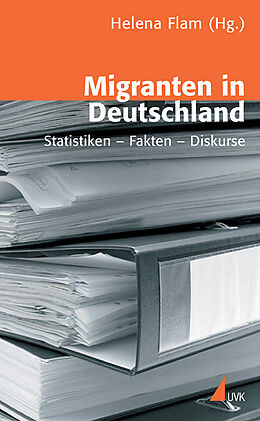 Kartonierter Einband Migranten in Deutschland von 