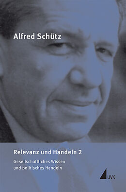 Fester Einband Relevanz und Handeln 2 von Alfred Schütz