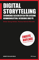 Kartonierter Einband Digital Storytelling von Dieter Georg Herbst, Thomas Heinrich Musiolik