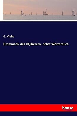 Kartonierter Einband Grammatik des Otjiherero, nebst Wörterbuch von G. Viehe