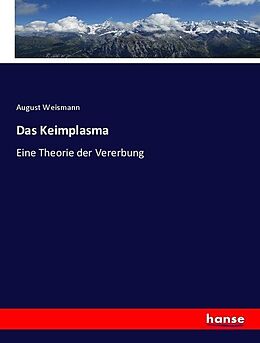 Kartonierter Einband Das Keimplasma von August Weismann
