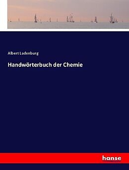 Kartonierter Einband Handwörterbuch der Chemie von Albert Ladenburg