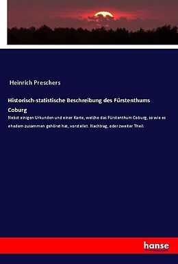 Kartonierter Einband Historisch-statistische Beschreibung des Fürstenthums Coburg von Anonymous