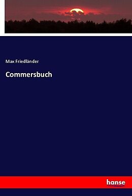 Kartonierter Einband Commersbuch von Max Friedländer