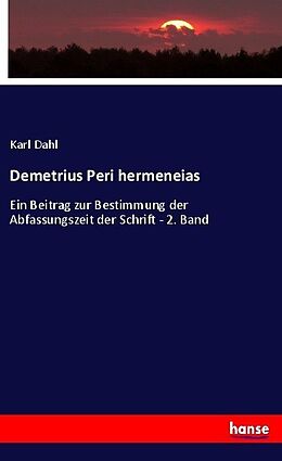 Kartonierter Einband Demetrius Peri hermeneias von Karl Dahl