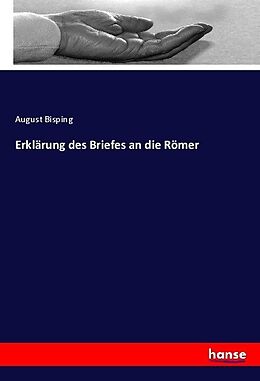 Kartonierter Einband Erklärung des Briefes an die Römer von August Bisping