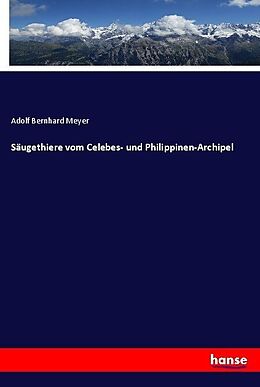 Kartonierter Einband Säugethiere vom Celebes- und Philippinen-Archipel von Adolf Bernhard Meyer
