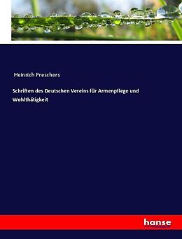 Kartonierter Einband Schriften des Deutschen Vereins für Armenpflege und Wohlthätigkeit von Anonymous