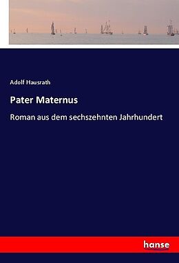 Kartonierter Einband Pater Maternus von Adolf Hausrath