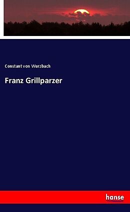 Kartonierter Einband Franz Grillparzer von Constant von Wurzbach