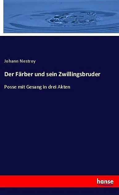 Der Färber und sein Zwillingsbruder