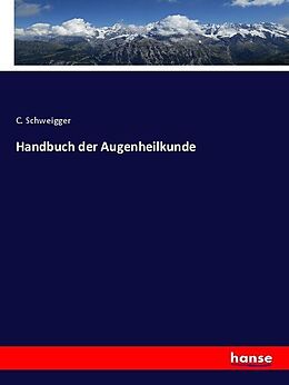 Kartonierter Einband Handbuch der Augenheilkunde von C. Schweigger