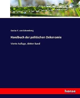 Kartonierter Einband Handbuch der politischen Oekonomie von Gustav F. von Schoenberg