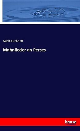 Kartonierter Einband Mahnlieder an Perses von Adolf Kirchhoff