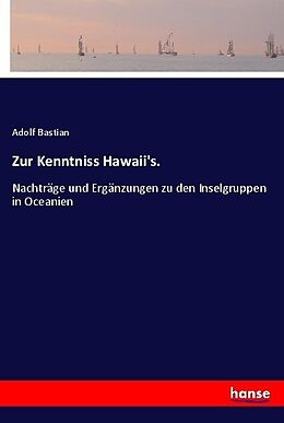Kartonierter Einband Zur Kenntniss Hawaii's. von Adolf Bastian