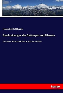 Kartonierter Einband Beschreibungen der Gattungen von Pflanzen von Johann Reinhold Forster