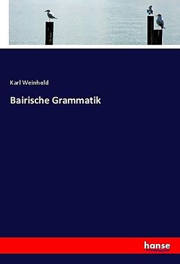 Kartonierter Einband Bairische Grammatik von 