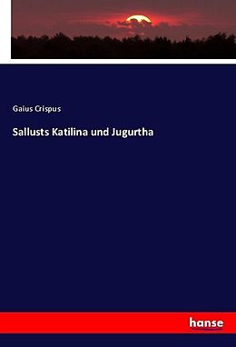 Kartonierter Einband Sallusts Katilina und Jugurtha von Gaius Crispus