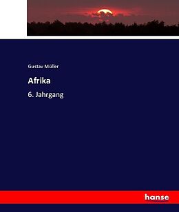 Kartonierter Einband Afrika von Gustav Müller