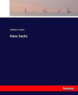 Kartonierter Einband Hans Sachs von Adelbert Keller