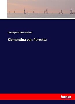 Kartonierter Einband Klementina von Porretta von Christoph Martin Wieland