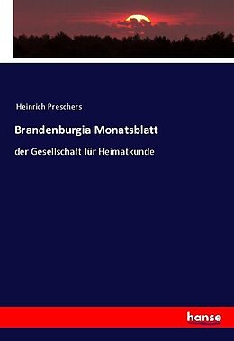 Kartonierter Einband Brandenburgia Monatsblatt von Anonymous