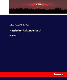 Kartonierter Einband Hessisches Urkundenbuch von Arthur Franz Wilhelm Wyss