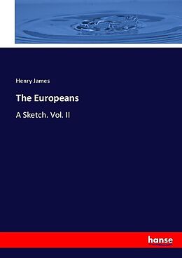 Kartonierter Einband The Europeans von Henry James