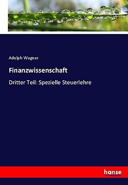 Kartonierter Einband Finanzwissenschaft von Adolph Wagner