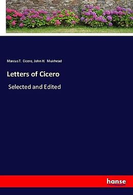 Couverture cartonnée Letters of Cicero de Marcus Tullius Cicero, John H. Muirhead